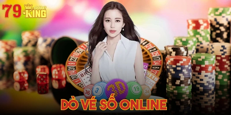 Dò vé số online 79KING - Hướng dẫn kiểm tra vé chuẩn